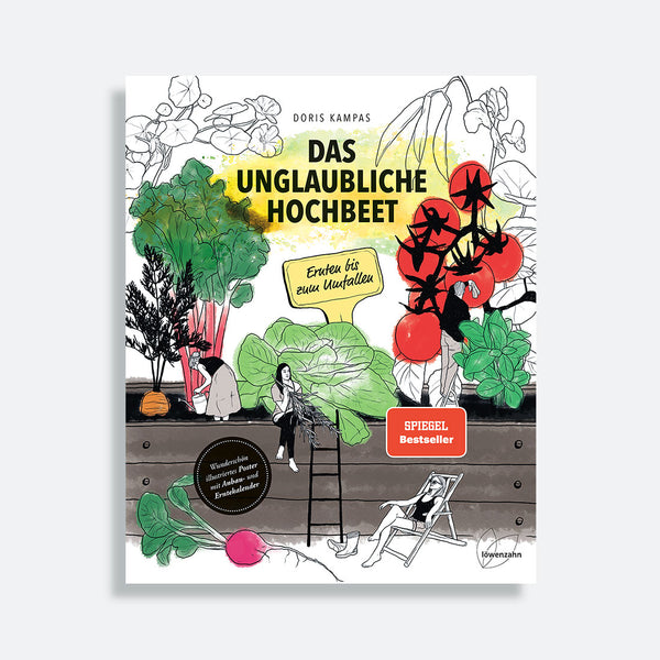 Das unglaubliche Hochbeet. Cover. Löwenzahn Verlag
